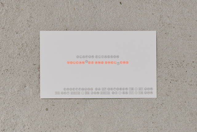 Invitation for Olafur Eliasson: Volcanoes and shelters, 2012, neugerriemschneider, Berlin, 2012, Invitatio