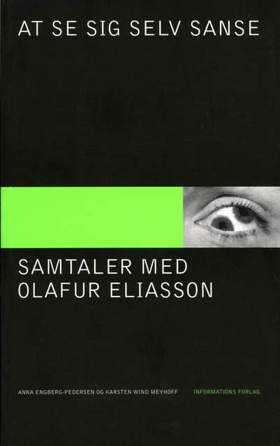 At se sig selv sanse: Samtaler med Olafur Eliasson