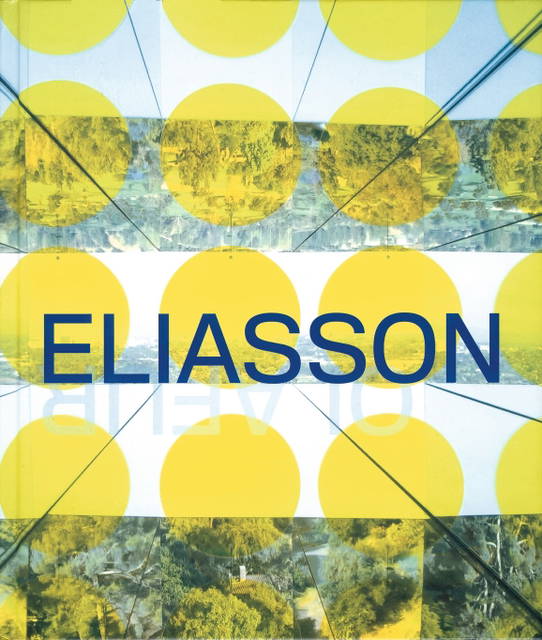 Cover from Take Your Time: Olafur Eliasson, edited by Madeleine Grynsztejn, San Francisco / London 2007