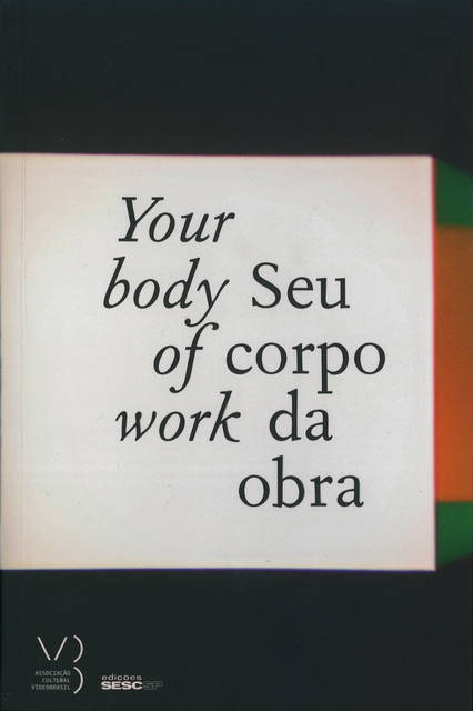 Cover from Olafur Eliasson: Seu corpo da obra / Your Body of Work, edited by Jochen Volz, Sao Paulo 2011