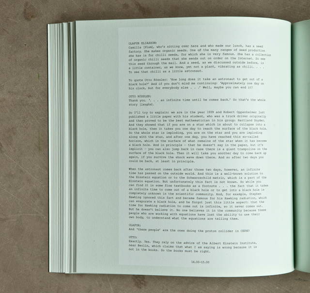 Otto Rösler discusses black holes and the experience of time, from Olafur Eliasson: Life is Space 4, edited by Anna Engberg-Pedersen / Studio Olafur Eliasson, Berlin 2012