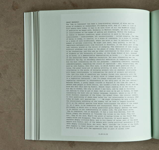 Sarat Maharaj considers indolence and the lillies in the field, from Olafur Eliasson: Life is Space 4, edited by Anna Engberg-Pedersen / Studio Olafur Eliasson, Berlin 2012