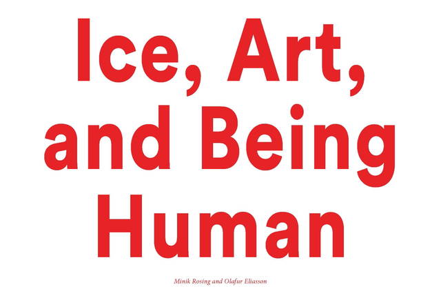 Ice, Art and Being Human
